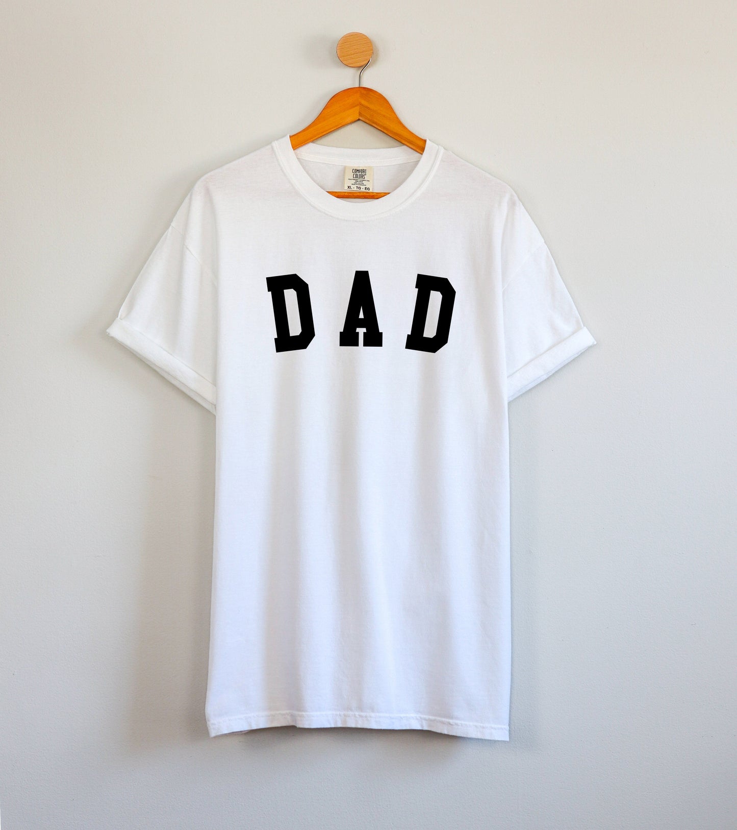 Dad Comfort Colors T Shirt (condensed)