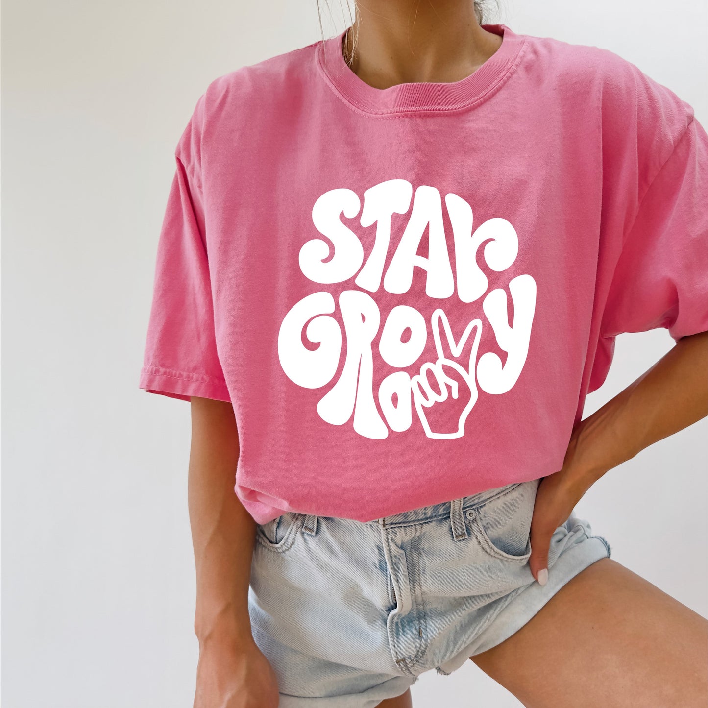Stay Groovy Inspirational Comfort Colors T Shirt
