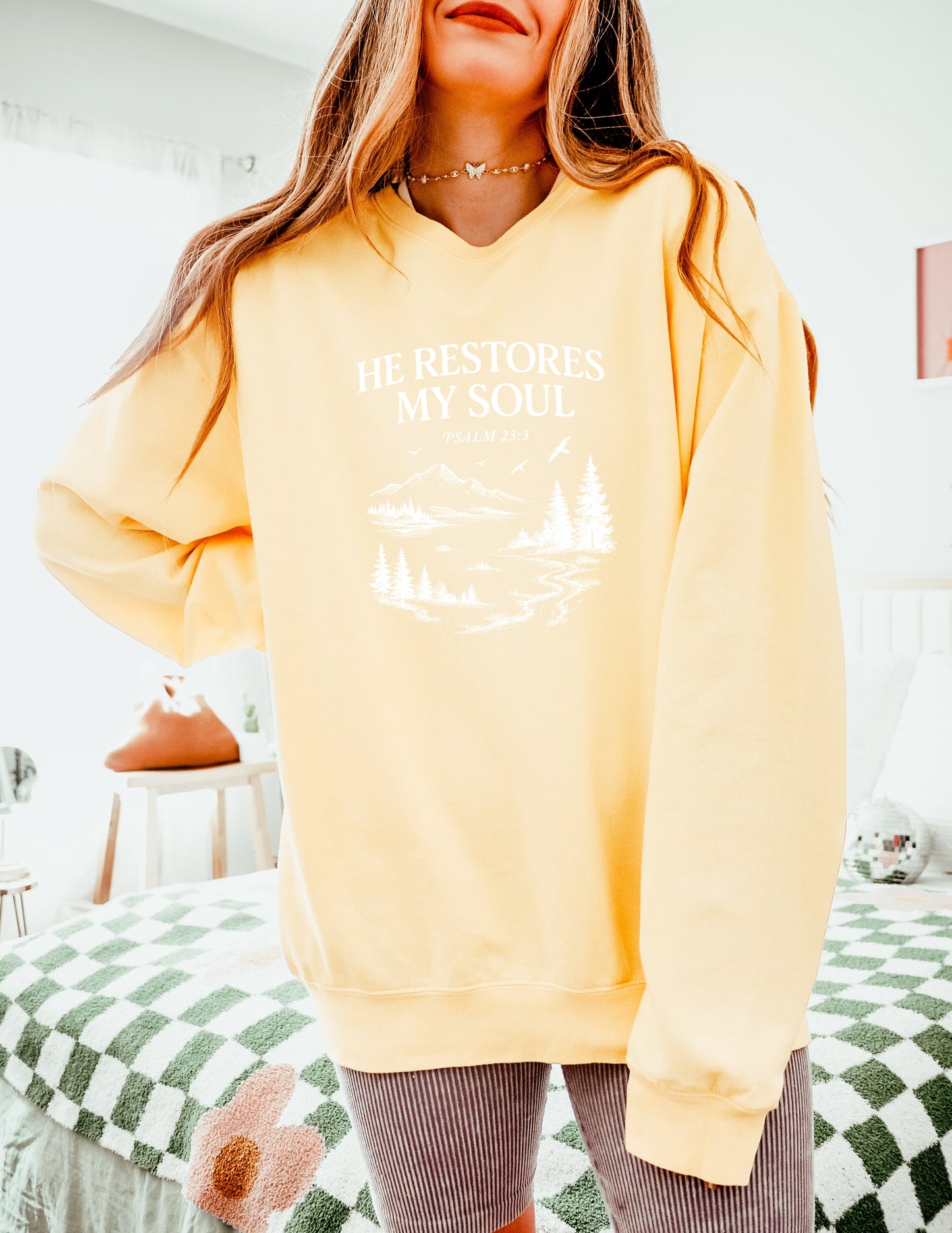 He Restores My Soul Psalm Bible Christian Garment Dyed Comfort Colors Sweatshirt