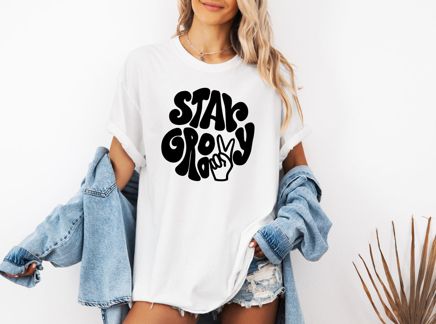 Stay Groovy Inspirational Comfort Colors T Shirt