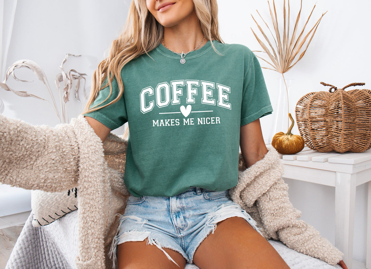 Coffee Makes me Nicer Garment Dyed T Shirt