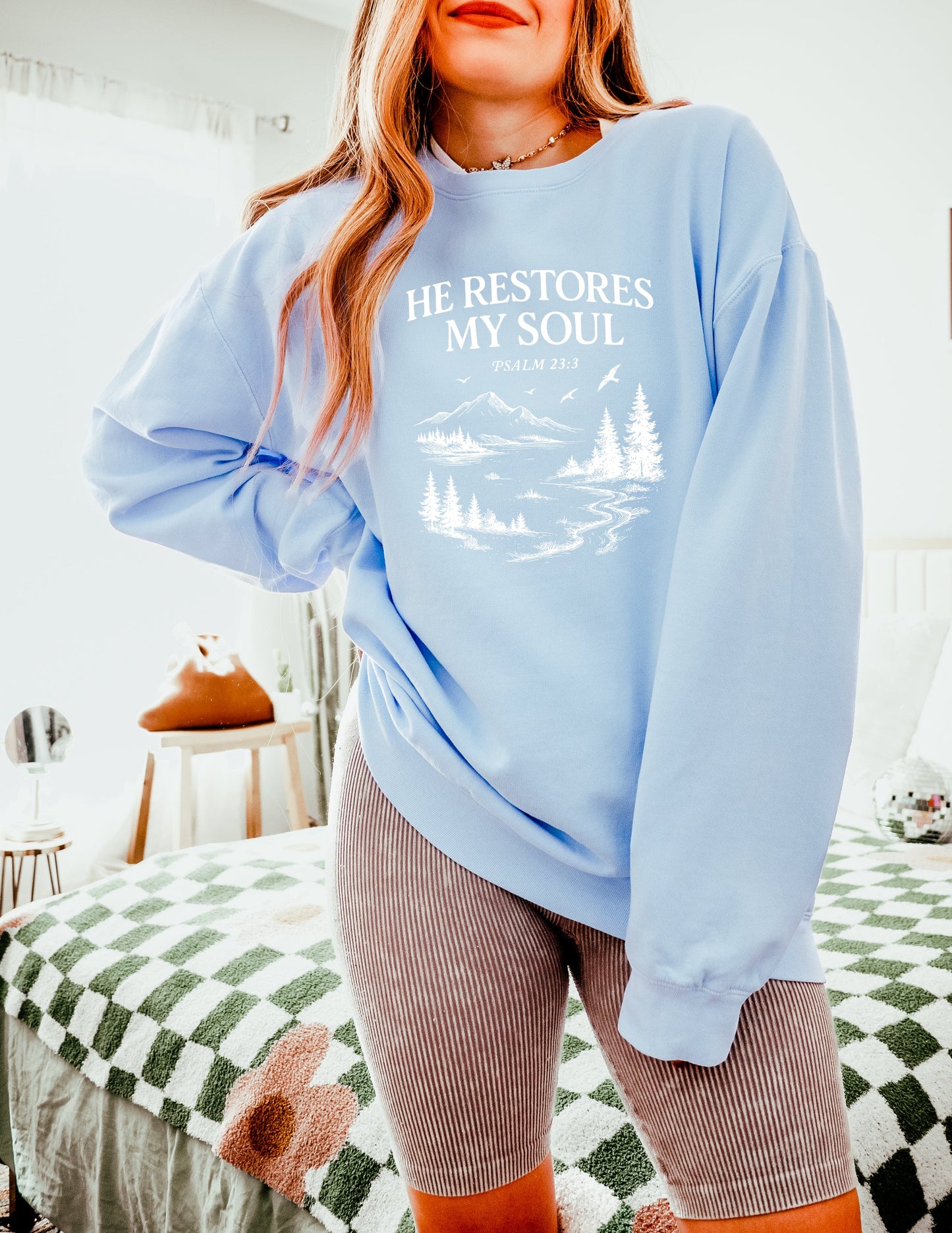 He Restores My Soul Psalm Bible Christian Garment Dyed Comfort Colors Sweatshirt