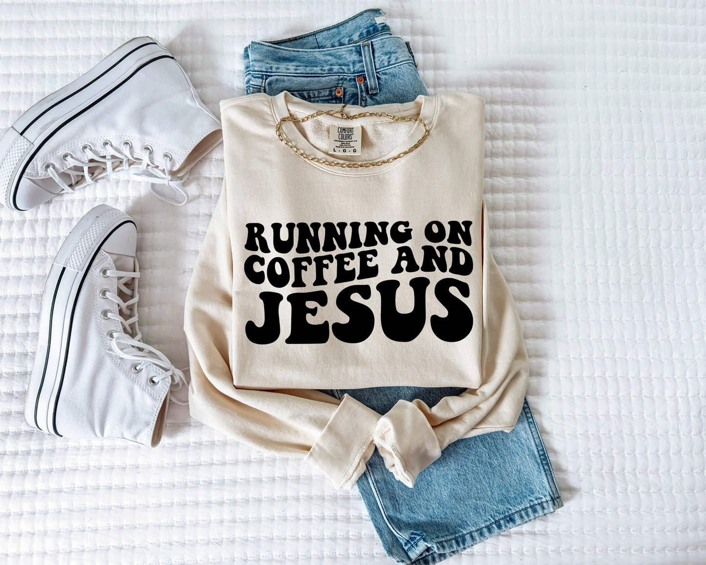 Running on Coffee and Jesus Christian Garment Dyed Comfort Colors Sweatshirt