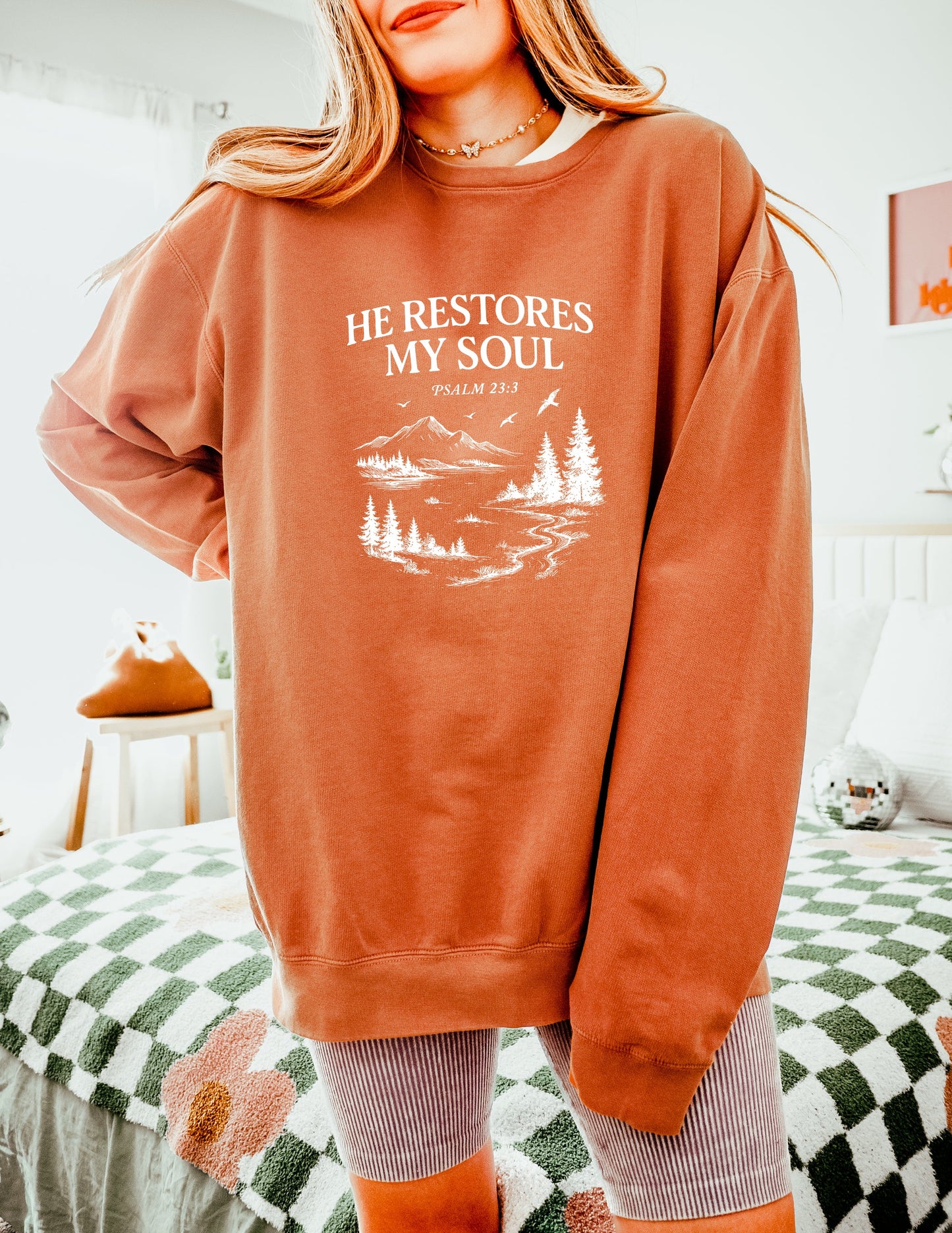 He Restores My Soul Psalm Bible Christian Garment Dyed Comfort Colors Sweatshirt